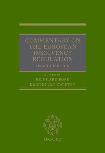 Commentary on the European Insolvency Regulation: Second Edition